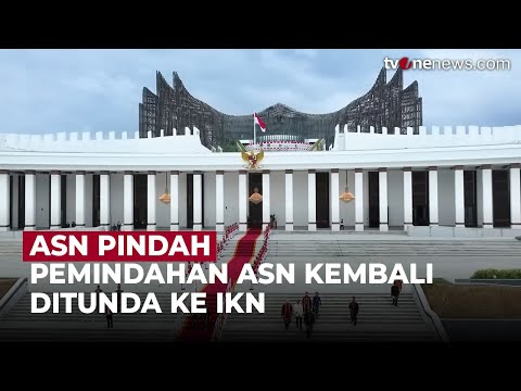 Pemindahan ASN ke IKN Ditunda: Alasan, Proses, dan Dampak Penundaan